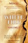 Mooji - White Fire