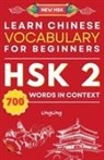 Ling Ling, Xinrong Huo - Learn Chinese Vocabulary for Beginners