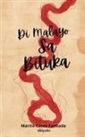 Marito Cases Tabbada - Di Malayo Sa Bituka
