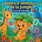 Chris Martin - Bébés d'animaux de la Jungle - Livre de coloriage