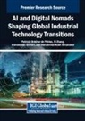 Muhammad Anshari, Patricia Ordóñez de Pablos, Xi Zhang - AI and Digital Nomads Shaping Global Industrial Technology Transitions