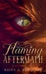 Kiera A. Reynolds - The Flaming Aftermath