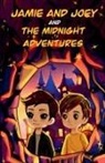 Walter Bauer - Jamie and Joey and the Midnight Adventures