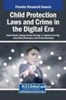 A. Samson Arun Raj, Romil Rawat, Sanjaya Kumar Sarangi - Child Protection Laws and Crime in the Digital Era