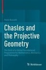 Paolo Bussotti - Chasles and the Projective Geometry