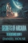 Daniel House - Secrets of Arcadia