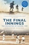 Christopher Sandford - The Final Innings