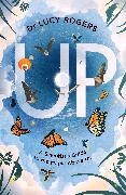 Dr Lucy Rogers - Up A scientist's guide to the magic above us
