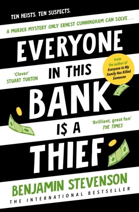 Benjamin Stevenson - Everyone In This Bank Is A Thief