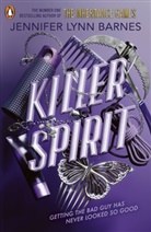 Jennifer Lynn Barnes, Barnes Jennifer Lynn - Killer Spirit