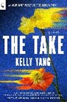 Kelly Yang - The Take
