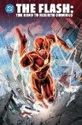 Gary Frank, Phil Jimenez, Geoff Johns, Ivan Reis - The Flash: The Road to Rebirth Omnibus