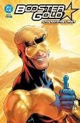 Chris Batista, J. M. Dematteis, J M DeMatteis, Keith Giffen, Dan Jurgens - Booster Gold: The Complete 2007 Series Book Three