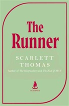 Scarlett Thomas, Thomas Scarlett - The Runner