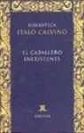 Italo Calvino - El caballero inexistente