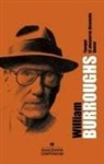 William S. Burroughs, Mariano Casas - William S. Burroughs : Yonqui ; El almuerzo desnudo; Queer