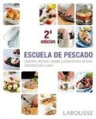 Larousse Editorial - Escuela de pescado