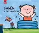 Liesbet Slegers, Liesbet Slegers - Karen. Karen in the summertime