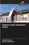 Karima Mahmoud, Fouad Soliman - Sistemi solari domestici (SHS)