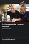 Ahmed Abdelghani - Sviluppo delle risorse umane