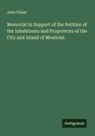 John Fisher - Memorial in Support of the Petition of the Inhabitants and Proprietors of the City and Island of Montreal