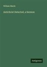 William Marsh - Antichrist Detected, a Sermon