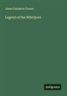 James Fenimore Cooper - Legend of the Whirlpool