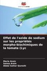 Maria Arain, Saima Arain, Abdul Sattar Qureshi - Effet de l'azide de sodium sur les propriétés morpho-biochimiques de la tomate (Lyc