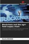 Dounia Boudad - Blockchain and the agri-food supply chain