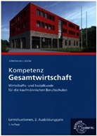 Stefan Felsch, Raimu Frühbauer, Raimund Frühbauer, Stefan Kurtenbach, Sabrina Metzler, Jürgen Müller - Kompetenz Gesamtwirtschaft Lernsituationen 2. Ausbildungsjahr