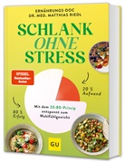 Matthias Riedl - Schlank ohne Stress