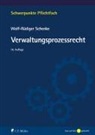 Wolf-Rüdiger Schenke, Wolf-Rüdiger (Prof. Dr.) Schenke - Verwaltungsprozessrecht