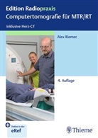 Alex Riemer - Computertomografie für MTR/RT