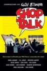 Will Eisner - Shop Talk : conversaciones con Will Eisner