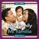 Paige Satterly, Chosen Spot Publishing - My Family / Mi Familia