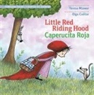 Teresa Mlawer, Olga Cuellar - Little Red Riding Hood / Caperucita Roja (Timeless Tales)