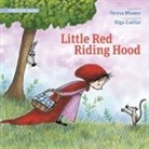 Teresa Mlawer, Olga Cuellar - Little Red Riding Hood (Timeless Tales)