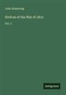 John Armstrong - Notices of the War of 1812