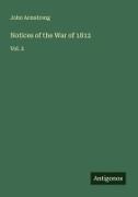 John Armstrong - Notices of the War of 1812 Vol. 2
