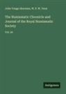 John Yonge Akerman, W. S. W. Vaux - The Numismatic Chronicle and Journal of the Royal Numismatic Society