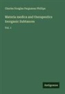 Charles Douglas Fergusson Phillips - Materia medica and therapeutics Inorganic Subtances