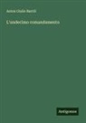 Anton Giulio Barrili - L'undecimo comandamento