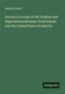 Andrew Stuart - Succinct Account of the Treaties and Negociations Between Great Britain and the United States of America