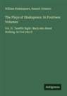 Samuel Johnson, William Shakespeare - The Plays of Shakspeare. In Fourteen Volumes