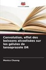 Monica Chuong - Convolution, effet des boissons alcoolisées sur les gélules de lansoprazole DR