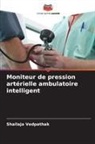 Shailaja Vedpathak - Moniteur de pression artérielle ambulatoire intelligent