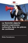 Minka Paraskevova - La féminité abjecte comme expression culturelle dans les pièces de Lochhead