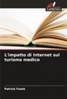 Patrick Foote - L'impatto di Internet sul turismo medico
