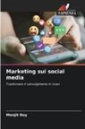 Monjit Roy - Marketing sui social media