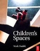 DUDEK MARK, Mark Dudek - Children's Spaces